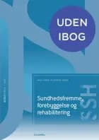 Sundhedsfremme, forebyggelse og rehabilitering (SSH) af Anja Semke, Henrik Wiben og Mette Leth