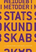Metoder i statskundskab af Lotte Bøgh Andersen, Kasper Møller Hansen og Mathilde Cecchini