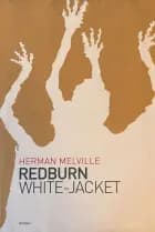 Redburn & White-Jacket af Herman Melville