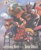Louisiana Revy. Dana Schultz af Ingen Forfatter