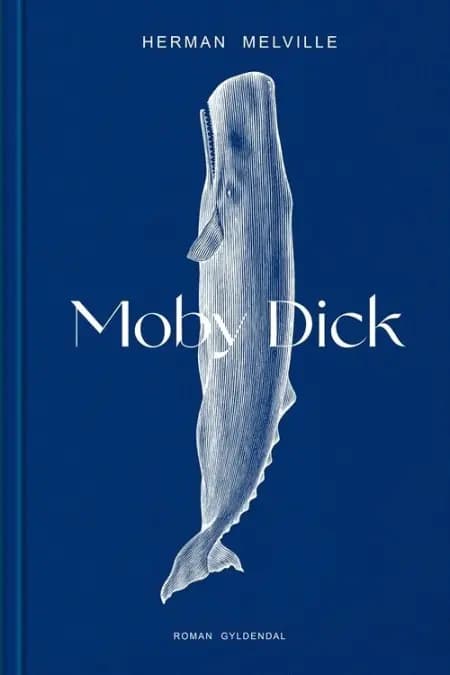 Moby Dick af Herman Melville