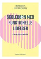 Skolebørn med funktionelle lidelser af Johannes Ibdal og Christine Weinreich
