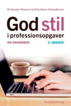God stil i professionsopgaver af Kit Stender Petersen og Ditte Dalum Christoffersen