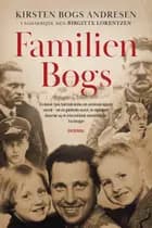 Familien Bogs af Kirsten Bogs Andresen og Birgitte Lorentzen