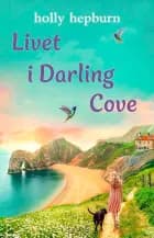 Livet i Darling Cove af Holly Hepburn