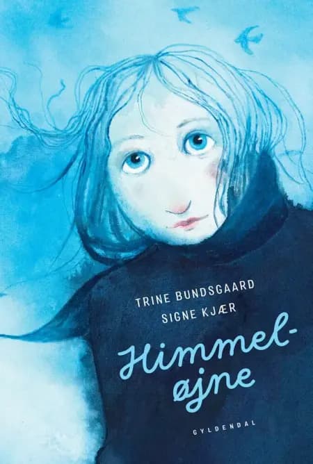 Himmeløjne af Trine Bundsgaard
