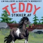 Teddy 6 - Teddy stikker af af Lin Hallberg