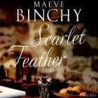 Scarlet Feather af Maeve Binchy