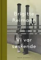 Vi var søskende af Brigitte Reimann