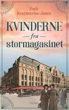 Kvinderne fra stormagasinet af Ruth Kvarnström-Jones