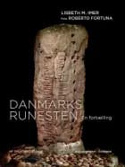 Danmarks Runesten af Lisbeth M. Imer