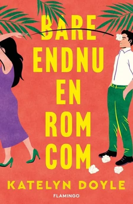 Bare endnu en rom-com af Katelyn Doyle