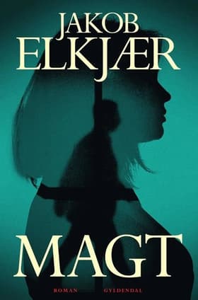 Magt af Jakob Elkjær