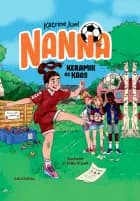 Nanna 1 - Keramik og kaos af Katrine Juel