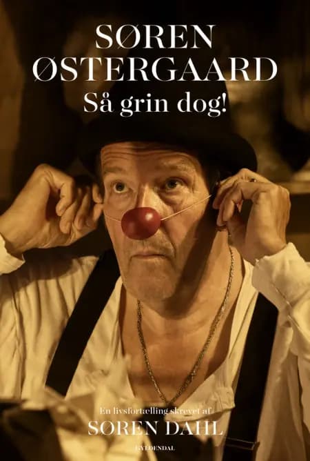 Søren Østergaard. Så grin dog! af Søren Dahl