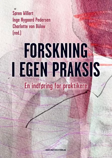Forskning i egen praksis af Inge Nygaard Pedersen