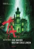 7. A Grafisk roman af Bjarne Reuter og Erik Barfoed