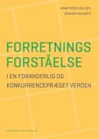 Forretningsforståelse af Arne Krogh Nielsen og Henning Knudsen