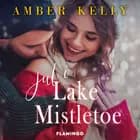 Jul i Lake Mistletoe af Amber Kelly