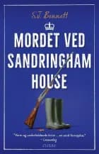 Mordet ved Sandringham House af S.J. Bennett