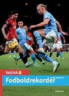 Fodboldrekorder af Troels Gollander