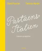Pastaens Italien af Thomas Harder og David Fischer