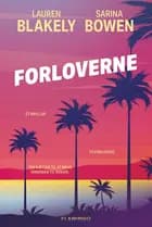 Forloverne af Lauren Blakely og Sarina Bowen