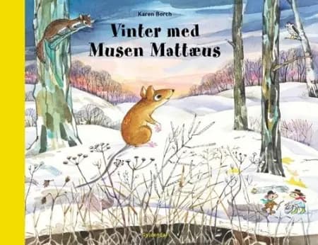 Vinter med musen Mattæus af Karen Borch