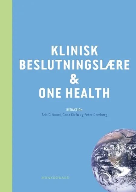 Klinisk beslutningslære og One Health af Carsten Strøby Jensen