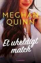 Et uheldigt match af Meghan Quinn