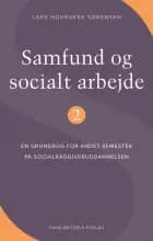 Samfund og socialt arbejde 2 af Lars Hovbakke Sørensen