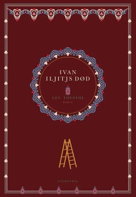 Ivan Iljitjs død af Lev Tolstoj