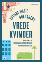 Vrede kvinder af Katrine Marie Guldager