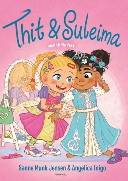 Thit & Suleima skal til fin fest af Sanne Munk Jensen