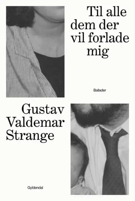 Til alle dem der vil forlade mig af Gustav Valdemar Strange