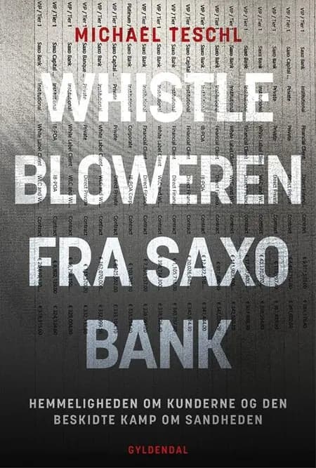 Whistlebloweren fra Saxo Bank af Michael Teschl