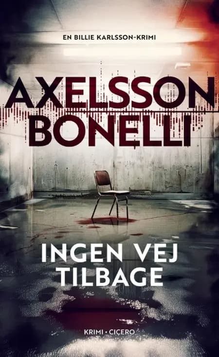 Ingen vej tilbage af Åsa Bonelli