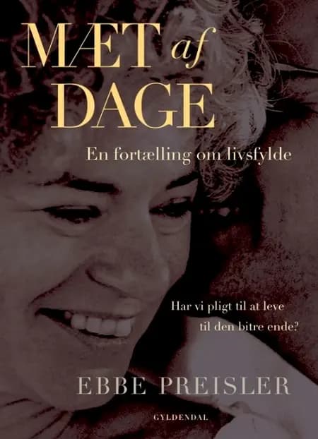 Mæt af dage af Ebbe Preisler