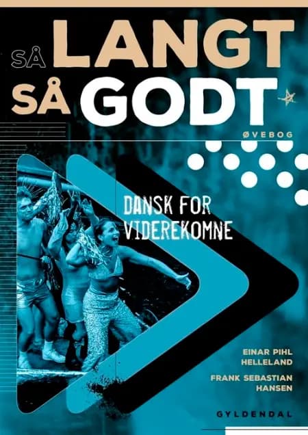 Så langt, så godt - Øvebog af Frank Sebastian Hansen