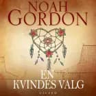 En kvindes valg af Noah Gordon