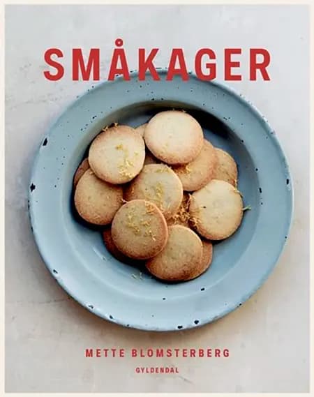 Småkager af Mette Blomsterberg