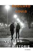 Voldens historie af Édouard Louis