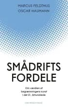 Smådriftsfordele af Marcus Feldthus og Oscar Haumann