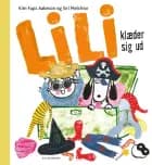 Lili klæder sig ud af Kim Fupz Aakeson og Siri Melchior