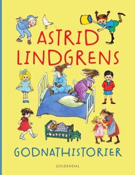 Astrid Lindgrens godnathistorier af Astrid Lindgren