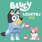 Bluey - Legetøj. En rør og føl-bog af Ludo Studio Pty Ltd