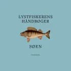 Lystfiskerens håndbøger - Søen af Gyldendal