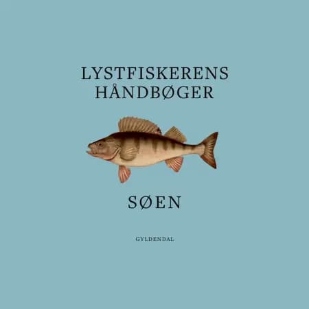 Lystfiskerens håndbøger - Søen af Gyldendal