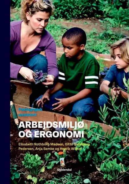 Arbejdsmiljø og ergonomi af Henrik Wiben