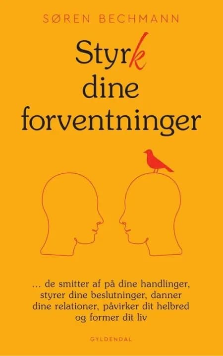 Styrk dine forventninger af Søren Bechmann